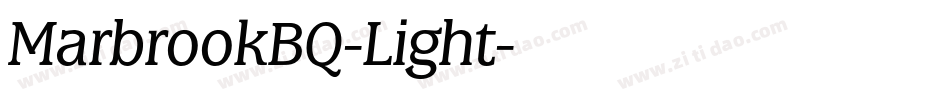 MarbrookBQ-Light字体转换