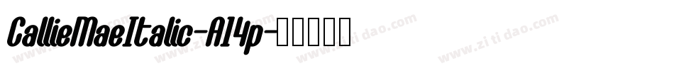 CallieMaeItalic-A14p字体转换