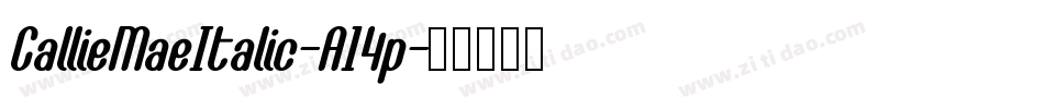 CallieMaeItalic-A14p字体转换