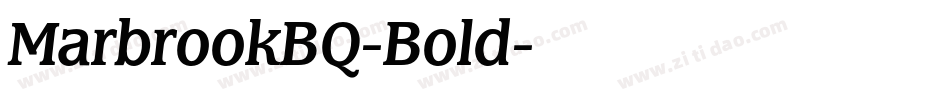 MarbrookBQ-Bold字体转换