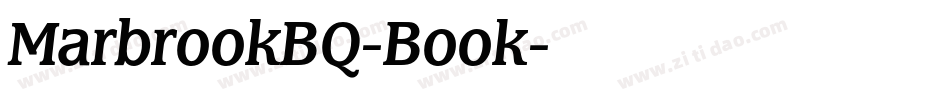 MarbrookBQ-Book字体转换
