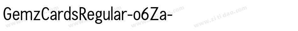 GemzCardsRegular-o6Za字体转换