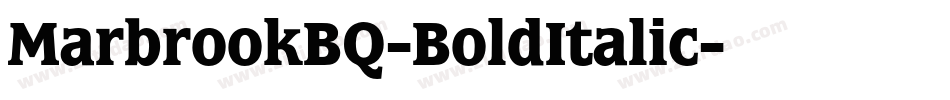 MarbrookBQ-BoldItalic字体转换