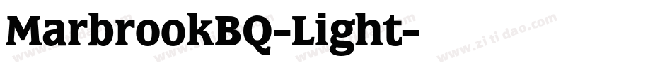 MarbrookBQ-Light字体转换