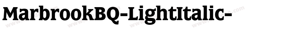 MarbrookBQ-LightItalic字体转换