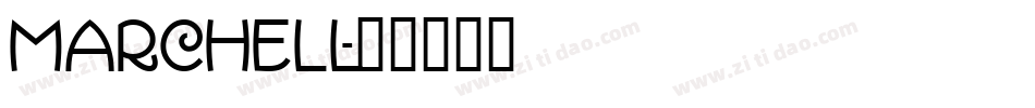 Marchell字体转换