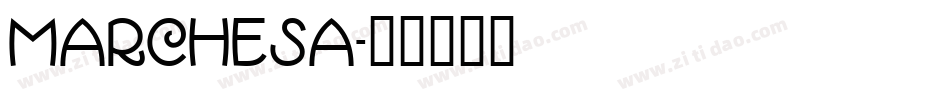 Marchesa字体转换