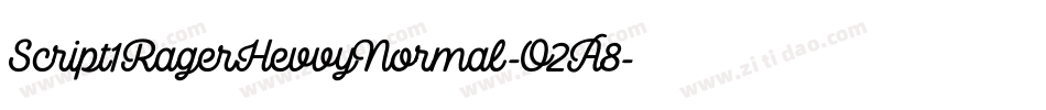 Script1RagerHevvyNormal-O2A8字体转换