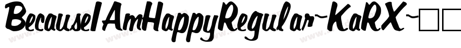 BecauseIAmHappyRegular-KaRX字体转换