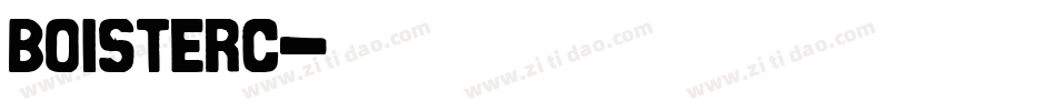 BOISTERC字体转换