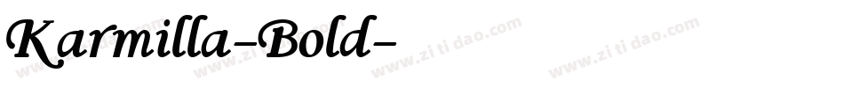 Karmilla-Bold字体转换