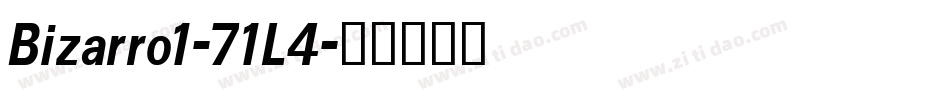Bizarro1-71L4字体转换