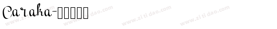 Caraka字体转换