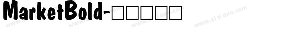 MarketBold字体转换