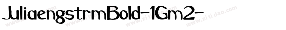 JuliaengstrmBold-1Gm2字体转换