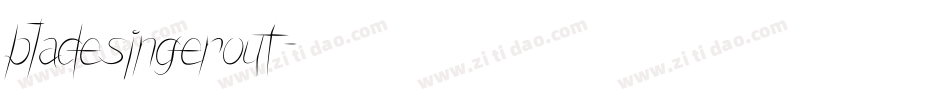 bladesingerout字体转换