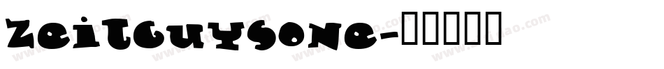 ZeitGuysOne字体转换