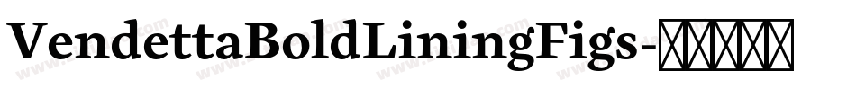 VendettaBoldLiningFigs字体转换