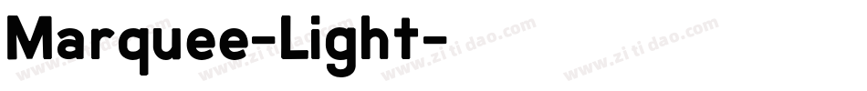 Marquee-Light字体转换