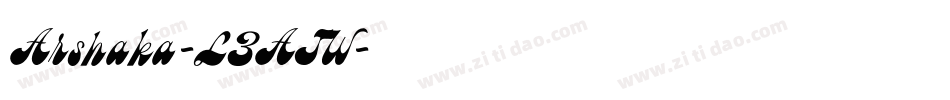 Arshaka-L3AJW字体转换
