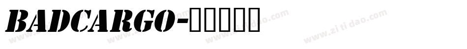 Badcargo字体转换