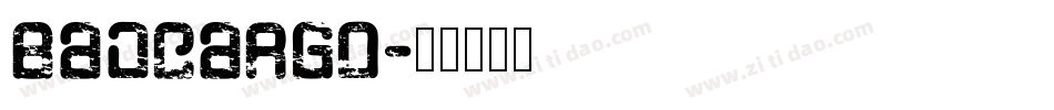 Badcargo字体转换