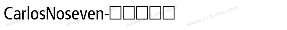 CarlosNoseven字体转换