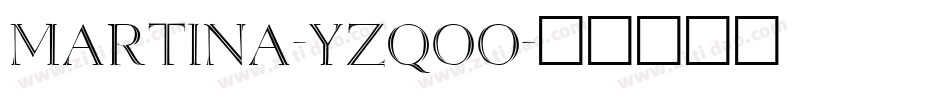 Martina-YzqOO字体转换