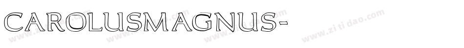 CarolusMagnus字体转换