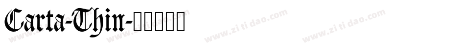 Carta-Thin字体转换