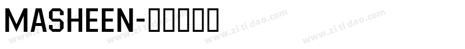 Masheen字体转换