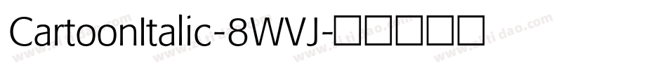 CartoonItalic-8WVJ字体转换