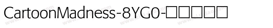 CartoonMadness-8YG0字体转换