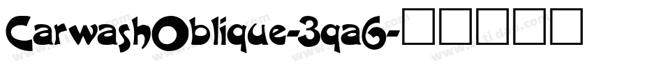 CarwashOblique-3qa6字体转换