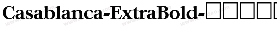 Casablanca-ExtraBold字体转换