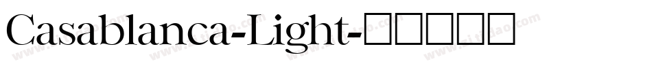 Casablanca-Light字体转换