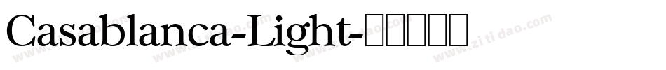 Casablanca-Light字体转换