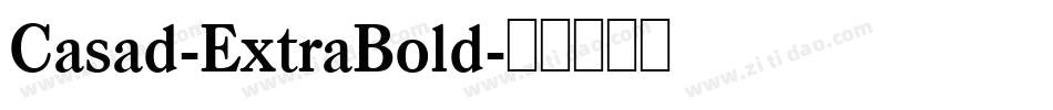 Casad-ExtraBold字体转换