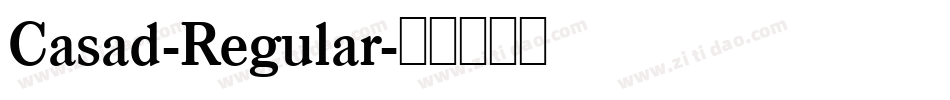Casad-Regular字体转换