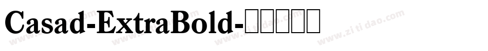 Casad-ExtraBold字体转换