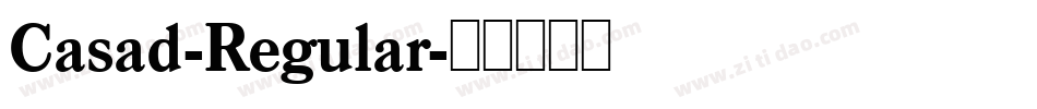 Casad-Regular字体转换