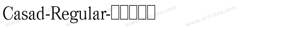 Casad-Regular字体转换