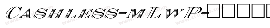 Cashless-mLwP字体转换