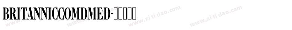 BritannicComDMed字体转换