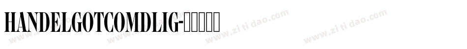 HandelGotComDLig字体转换