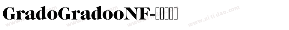 GradoGradooNF字体转换