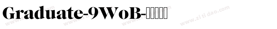 Graduate-9WoB字体转换