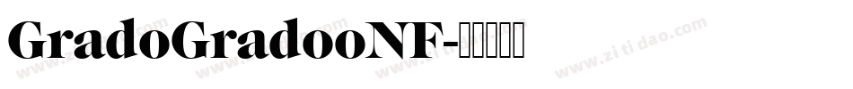 GradoGradooNF字体转换