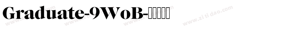 Graduate-9WoB字体转换