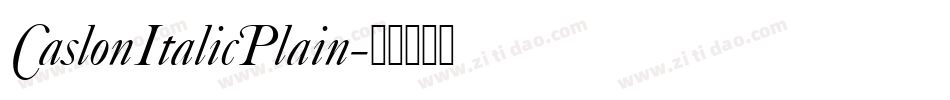 CaslonItalicPlain字体转换